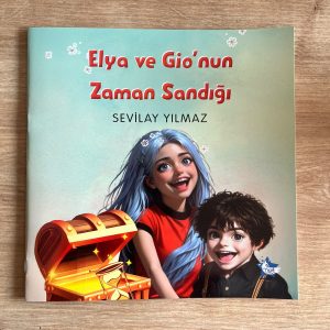 Elya ve Gio'nun Zaman Sandığı - Sevilay Yılmaz