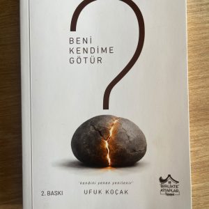 BENİ KENDİME GÖTÜR- UFUK KOÇAK